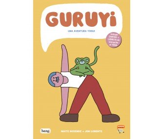 En Guruji, una aventura iogui