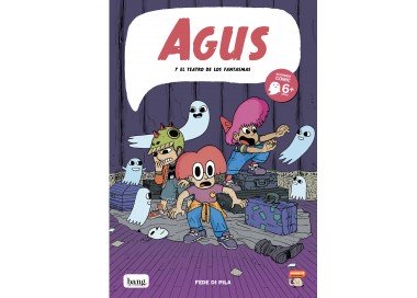 Agus y el teatro de los fantasmas