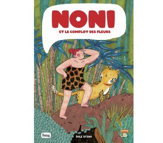 Noni y el complot de las flores