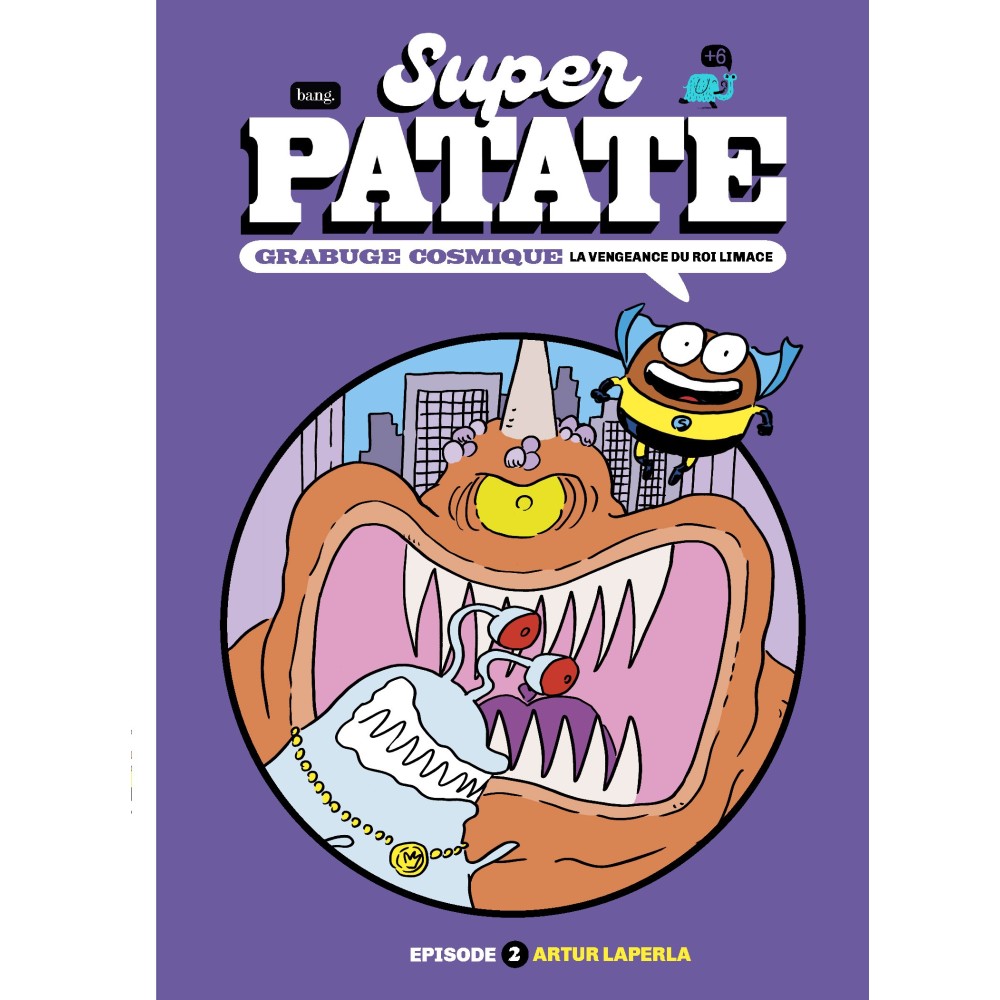 Superpatate, Grabuge cosmique - Episode 2 : La vengeance du roi Babosa