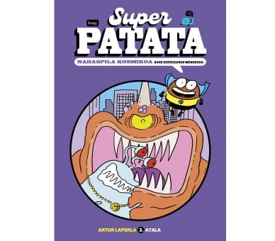 Superpatata, Enredo cósmico - Episodio 2: La venganza del rey Babosa