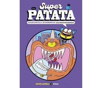 Superpatate, Grabuge cosmique - Episode 2 : La vengeance du roi Babosa