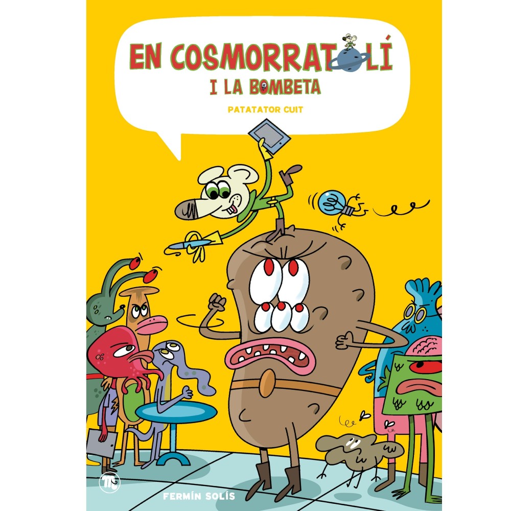 En Cosmorratolí i la Bombeta 3 - Patator cuit!