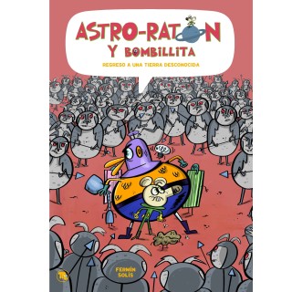 Cosmo-souris et Ampoulette 5, Retour sur terre inconnue