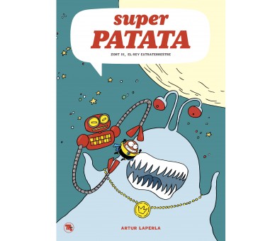 Superpatata 2, Zort III, el rei extraterrestre