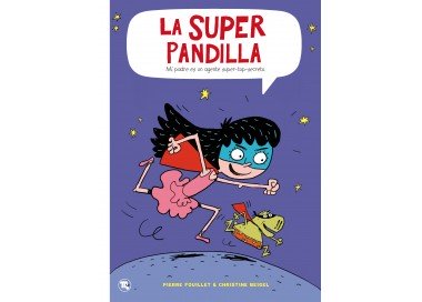 La superpandilla 1, Mi padre es un agente super-top-secreto