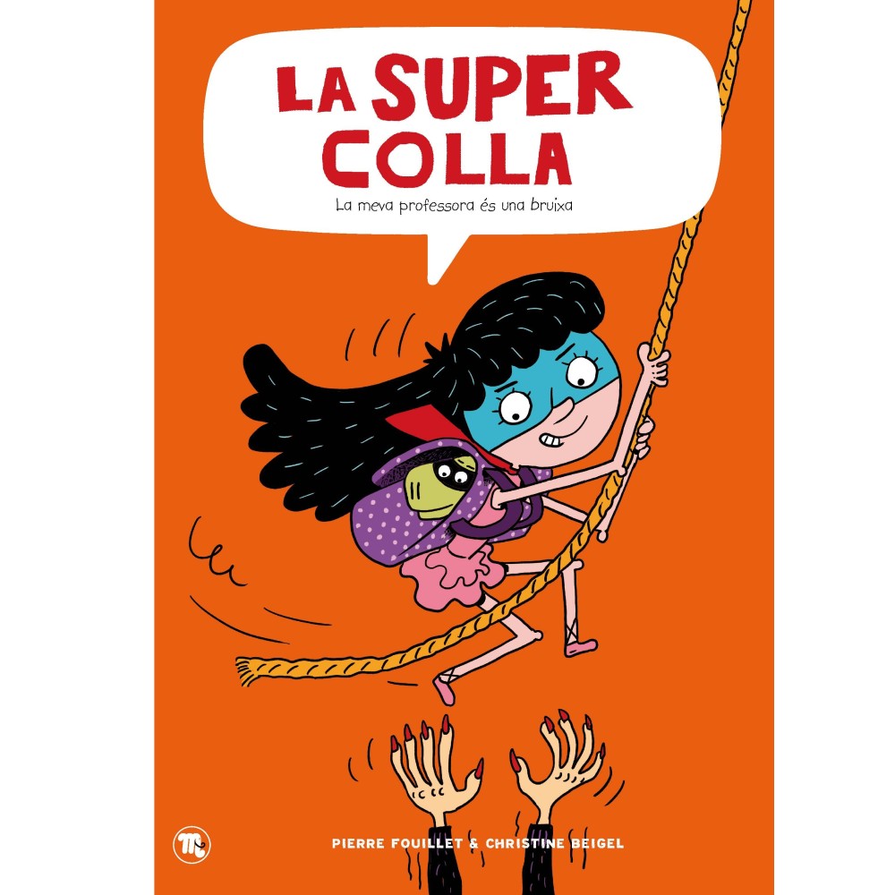 La superpandilla 3, Mi profesora es una bruja