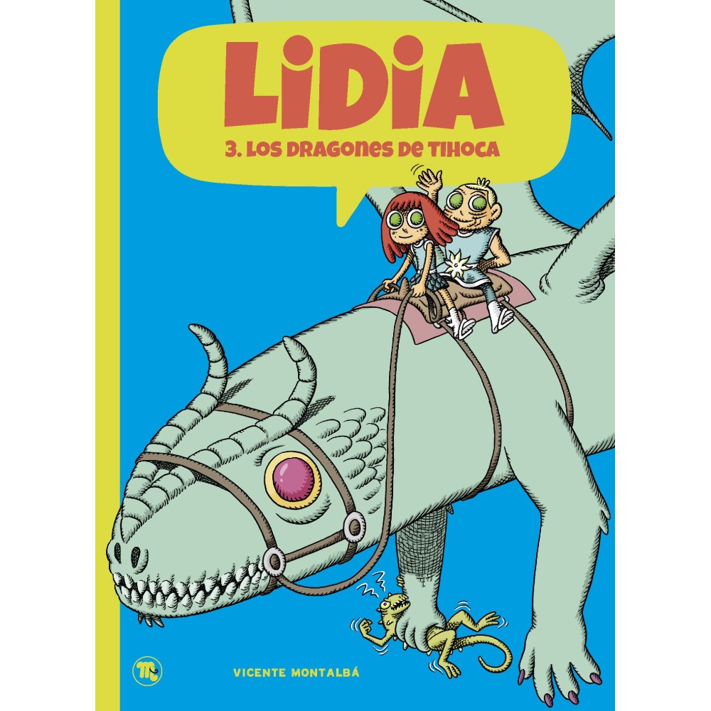 Lidia 3 - Los dragones de Tihoca