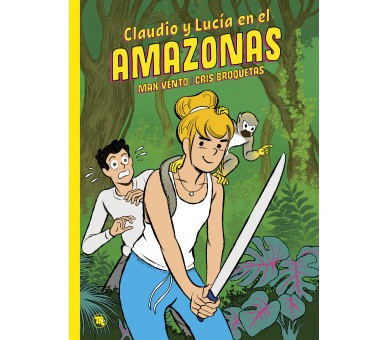 Claudio y Lucía en el Amazonas