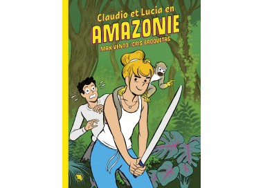 Claudio y Lucía en el Amazonas