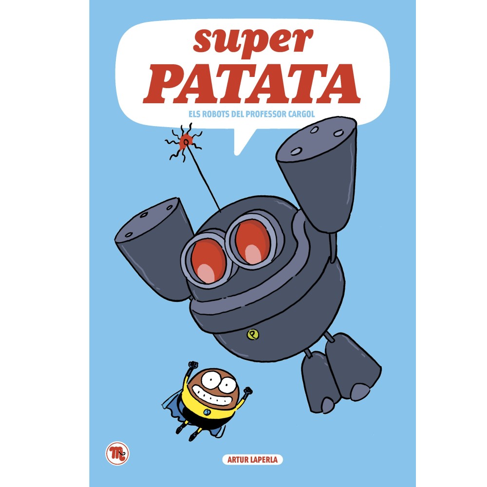 Superpatata 5, Els robots del professor Cargol