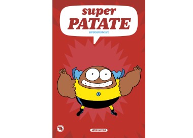 Superpatata 6, Supersuperpatata