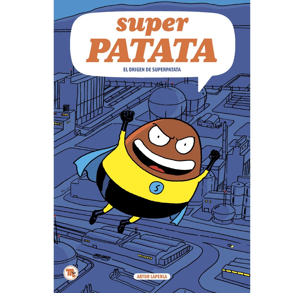 Superpatata 1- L'origen de Superpatata Superpatata 1- L'origen de Superpatata