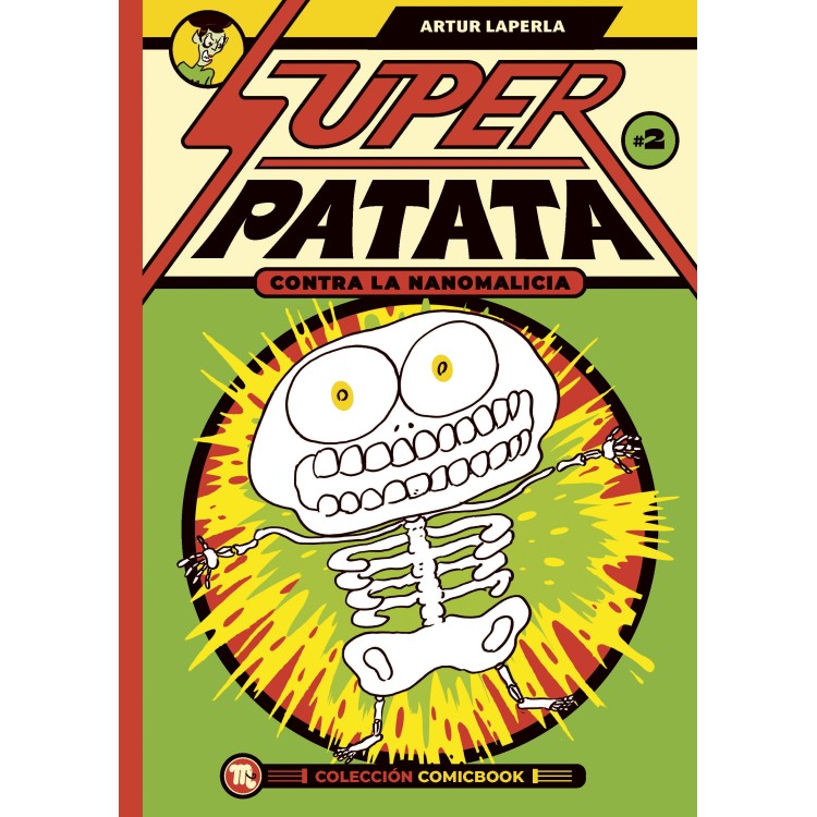 Superpatata contra la nanomalicia, episodio 2 Superpatata contra la nanomalicia, episodio 2