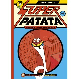 Superpatata contra la nanomalicia, episodio 4