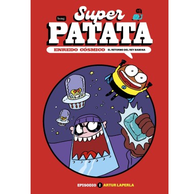 Superpatata, Enrenou Còsmic - Episodi 1 : El retorn del rei Llimac