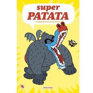 Superpatata 4, La venjança de Malícia la Maligna