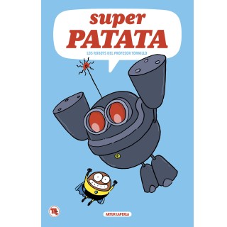 Superpatate 5, Les robots du professeur Boulon