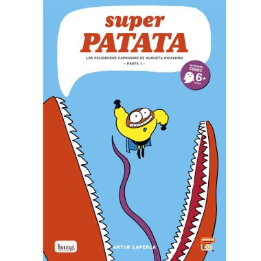 Superpatata 8, Els perillosos capricis de l’Augusta Calerons - Part 1 -