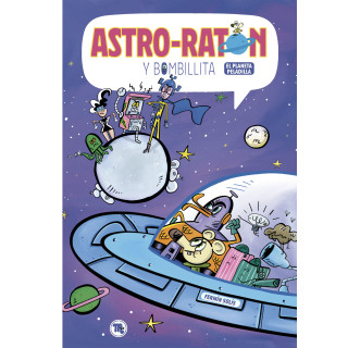 Astro-ratón y bombillita 4, El planeta peladilla