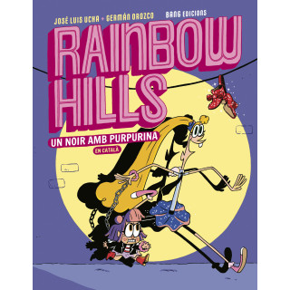 Rainbow Hills, un noir purpurina