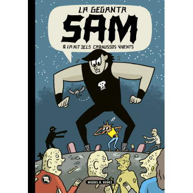 Sam la gigante & la noche de los fiambres vivientes