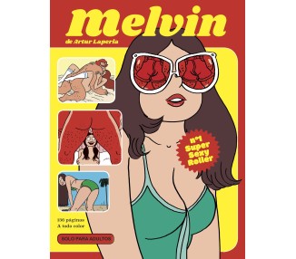 Melvin, 1 - supersexy roller