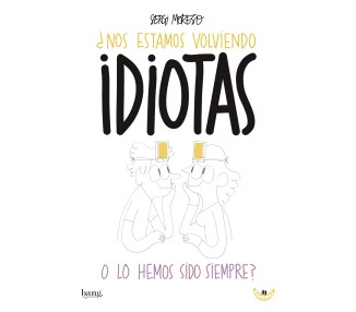 Devenons-nous idiots ?